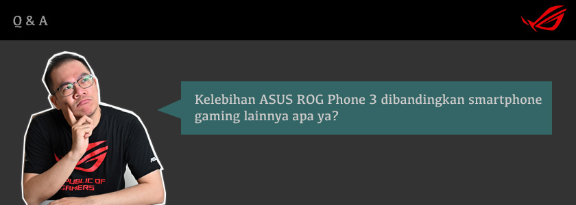 kelebihan asus rog phone 3