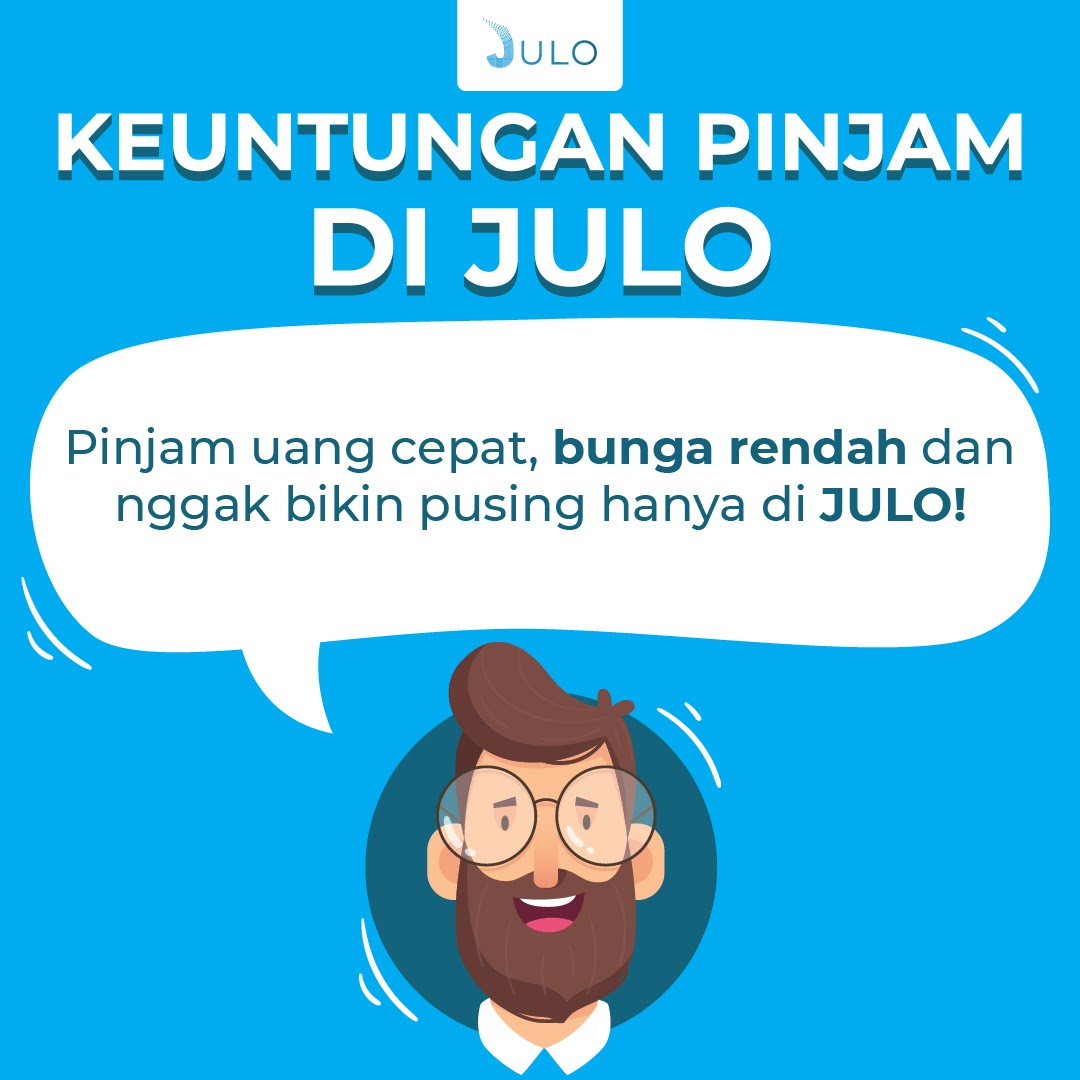 keuntungan pinjam di julo