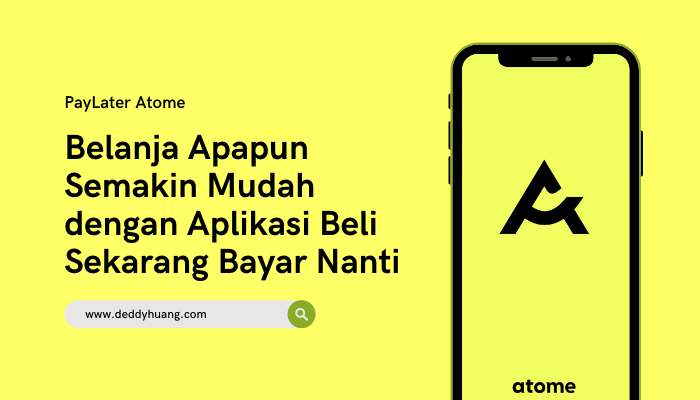 Belanja Apapun Semakin Mudah Dengan Aplikasi Beli Sekarang Bayar Nanti