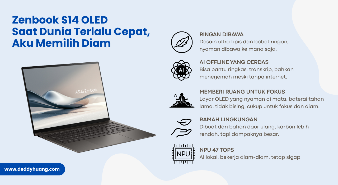 Laptop ASUS Zenbook S14 OLED yang ringan, cerdas, hemat daya, ramah lingkungan, dan bertenaga AI.
